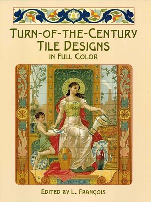 cover image of Turn-of-the-Century Tile Designs in Full Color